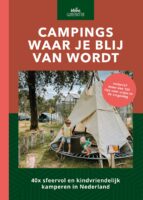 Campings waar je blij van wordt 9789083205380  Mo'Media Zout  Reisgidsen Benelux