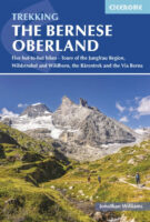 Bernese Oberland, trekking | wandelgids 9781786312754  Cicerone Press   Meerdaagse wandelroutes, Wandelgidsen Berner Oberland