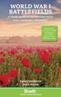 World War 1 Battlefields | reisgids 9781804691366  Bradt   Reisgidsen Europa