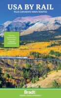 USA by Rail  | treinreigids (Bradt) 9781804693353  Bradt treinreisgidsen  Reisgidsen, Treingidsen en verhalen Verenigde Staten
