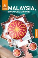 Rough Guide Malaysia, Singapore + Brunei 9781835294055  Rough Guide Rough Guides  Reisgidsen Maleisië en Brunei, Singapore