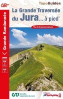 GR-5 | TG-512  Grande Traversée du Jura | wandelgids GR5 9782751413438  FFRP topoguides à grande randonnée  Lopen naar Rome, Meerdaagse wandelroutes, Wandelgidsen Franse Jura