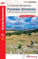 TG-1092  Pyrénées Orientales | wandelgids GR10 9782751413971  FFRP topoguides à grande randonnée  Meerdaagse wandelroutes, Wandelgidsen Franse Pyreneeën