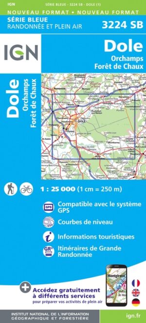 SB-3224 Dôle, Orchamps, Forêt-de-Chaux | wandelkaart 1:25.000 9782758550112  IGN IGN 25 Jura (F)  Wandelkaarten Franse Jura