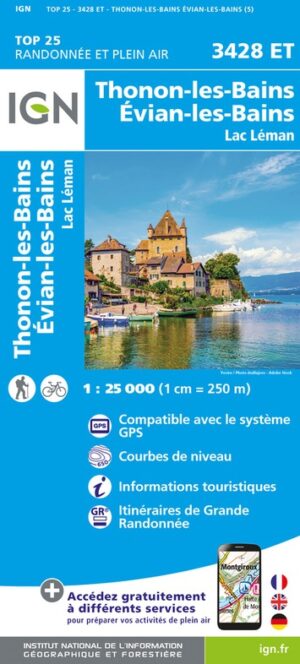 wandelkaart 3428ET Thonon, Evian 1:25.000 9782758554004  IGN IGN 25 Franse Alpen/ Nrd.helft  Wandelkaarten Mont Blanc, Chamonix, Haute-Savoie