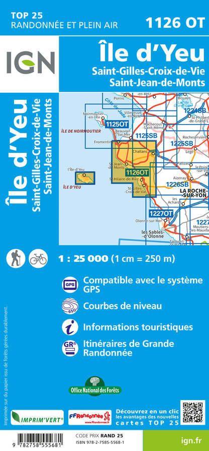 wandelkaart 1126OT Île d'Yeu , St-Jeans-d-Monts 1:25.000 9782758555681 IGN IGN 25 Charente, Vendée Wandelkaarten Vendée, Charente wandelkaart 1126OT Île d'Yeu , St-Jeans-d-Monts 1:25.000 9782758555681 IGN IGN 25 Charente, Vendée Wandelkaarten Vendée, Charente
