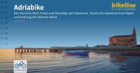 Bikeline Adriabike | fietsgids 9783711102805  Esterbauer Bikeline  Fietsgidsen, Meerdaagse fietsvakanties Noord-Italië, Slovenië