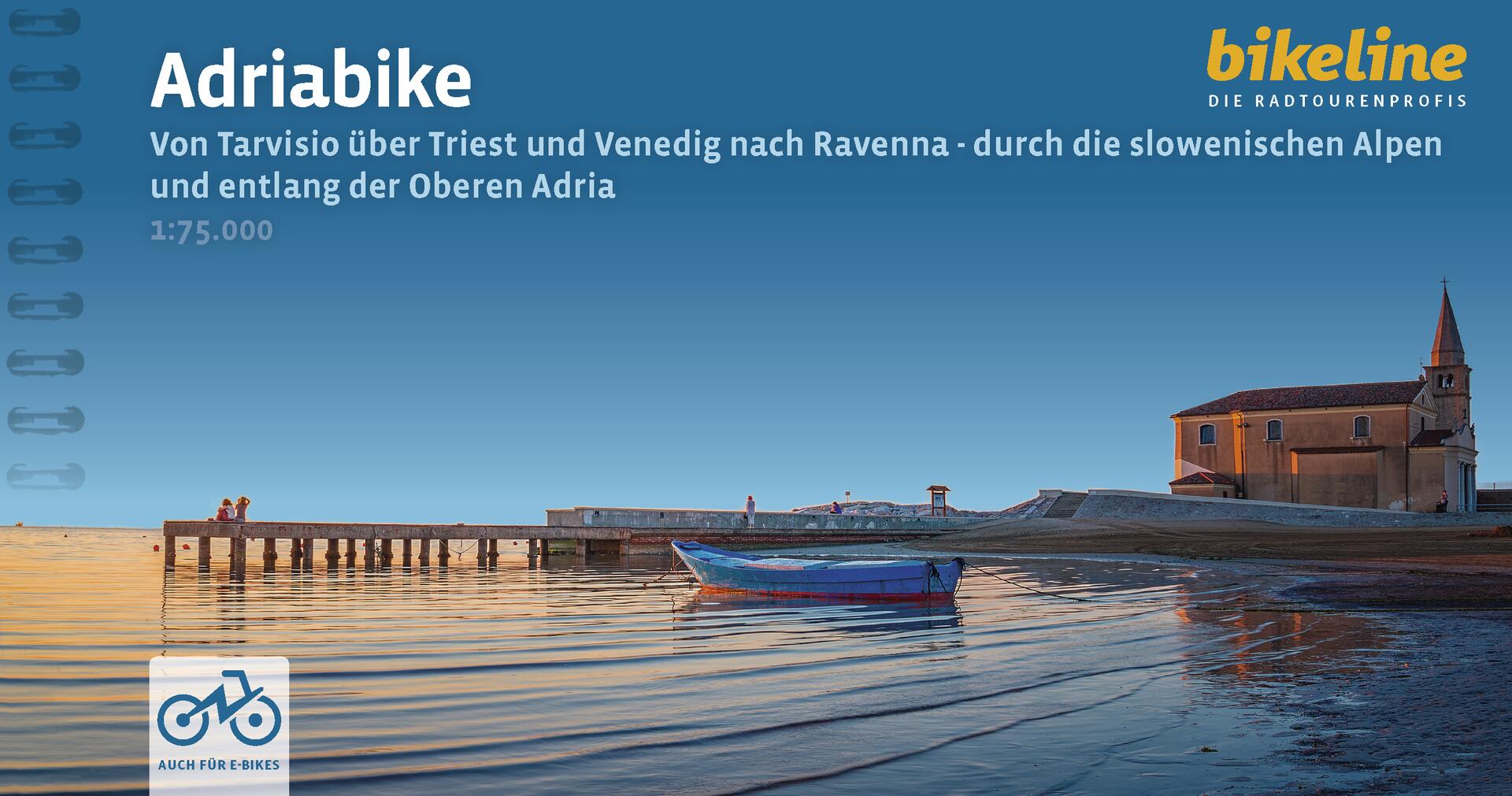 Bikeline Adriabike | fietsgids 9783711102805 Esterbauer Bikeline Fietsgidsen, Meerdaagse fietsvakanties Noord-Italië, Slovenië Bikeline Adriabike | fietsgids 9783711102805 Esterbauer Bikeline Fietsgidsen, Meerdaagse fietsvakanties Noord-Italië, Slovenië