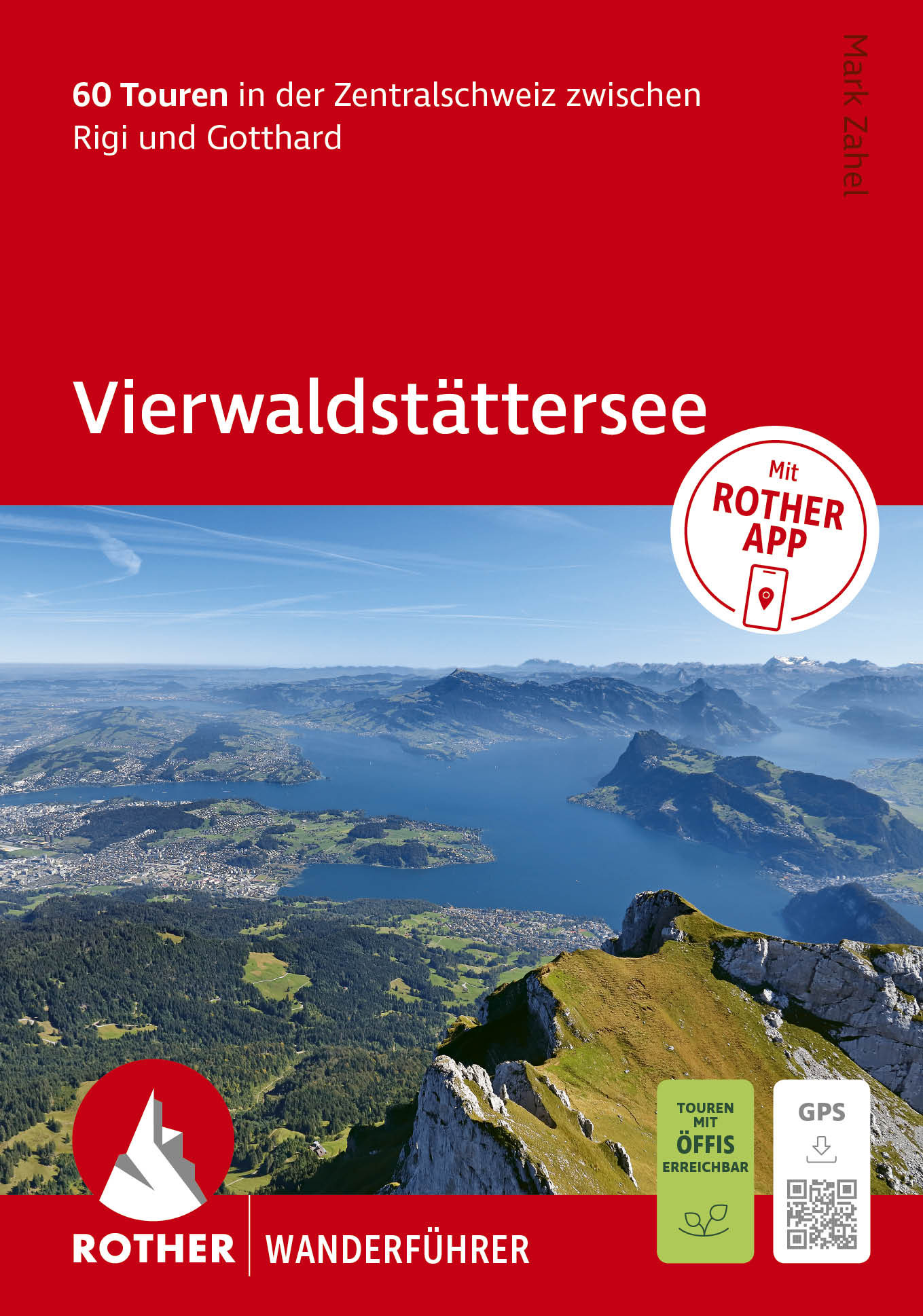 wandelgids Vierwaldstättersee Rother Wanderführer 9783763315413 Bergverlag Rother RWG Wandelgidsen Midden- en Oost-Zwitserland wandelgids Vierwaldstättersee Rother Wanderführer 9783763315413 Bergverlag Rother RWG Wandelgidsen Midden- en Oost-Zwitserland