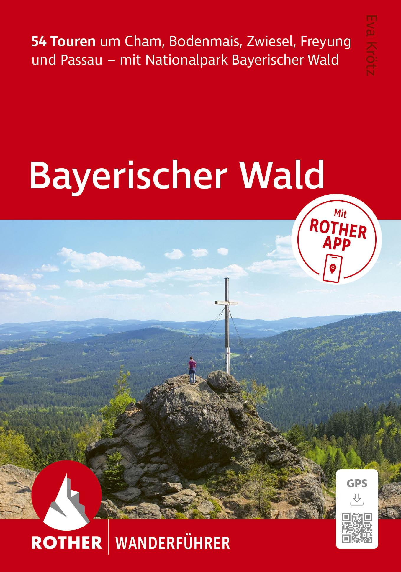 wandelgids Bayerischer Wald Rother Wanderführer Beierse Woud 9783763315574 Bergverlag Rother RWG Wandelgidsen Beierse Woud, Regensburg, Passau wandelgids Bayerischer Wald Rother Wanderführer Beierse Woud 9783763315574 Bergverlag Rother RWG Wandelgidsen Beierse Woud, Regensburg, Passau