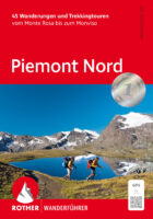 wandelgids Piemonte Nord Rother Wanderführer 9783763348985  Bergverlag Rother RWG  Wandelgidsen Turijn, Piemonte
