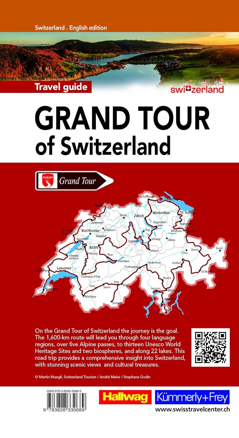 Grand Tour of Switzerland Touring Guide | reisgids Zwitserland 9783828330689 Hallwag / Kümmerly & Frey Landkaarten en wegenkaarten, Reisgidsen Zwitserland Grand Tour of Switzerland Touring Guide | reisgids Zwitserland 9783828330689 Hallwag / Kümmerly & Frey Landkaarten en wegenkaarten, Reisgidsen Zwitserland