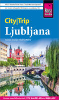 Ljubljana CityTrip 9783831780143  Reise Know-How Verlag City Trip  Reisgidsen Slovenië