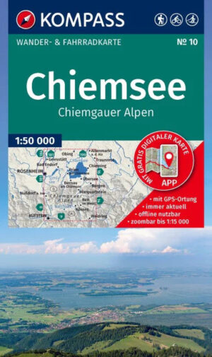 Kompass wandelkaart KP-10 Chiemsee, Chiemgauer Alpen 9783991545200  Kompass Wandelkaarten Kompass Oberbayern  Wandelkaarten Beierse Alpen