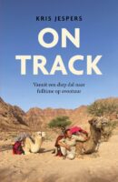On Track | Kris Jespers 9789043939577 Kris Jespers Kosmos   Reisverhalen & literatuur Wereld als geheel