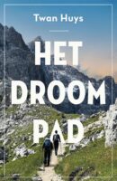 Het droompad | Het droompad 9789044654950 Het droompad Prometheus   Reisverhalen & literatuur Europa