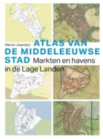 Atlas van de Middeleeuwse Stad 9789068689006 Marcel IJsselstijn Thoth   Wegenatlassen Nederland