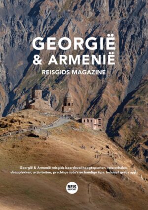 Georgië & Armenië reismagazine 9789083510194  REiSREPORT   Reisgidsen Armenië, Georgië