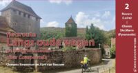Langs Oude Wegen en Pelgrimssteden naar Compostela, deel 2 | fietsgids 9789083518244 Clemens Sweerman, Aart van Rossum, Europafietsers Pirola / ReCreatief Fietsen Europafietsers  Fietsgidsen, Meerdaagse fietsvakanties, Santiago de Compostela Frankrijk