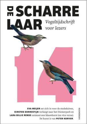 De Scharrelaar (14) - vogeltijdschrift voor lezers 9789464715064  Noordboek De scharrelaar  Natuurgidsen Reisinformatie algemeen