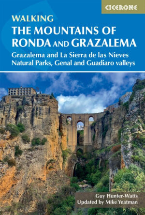 The Mountains of Ronda and Grazalema 9781786312433  Cicerone Press   Wandelgidsen Cádiz, Costa de la Luz, Huelva, Prov. Málaga & Granada, Grazalema, Sierra Nevada