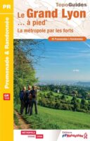 P692 Grand Lyon à pied GR169 9782751414077  FFRP Topoguides  Wandelgidsen Lyon en omgeving
