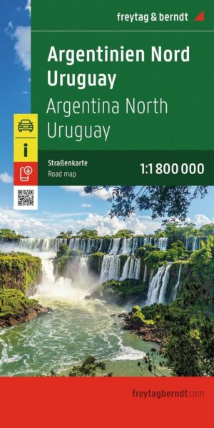 Noord-Argentinië, Uruguay  overzichtskaart - wegenkaart 1:1.800.000 9783707923773  Freytag & Berndt   Landkaarten en wegenkaarten Argentinië