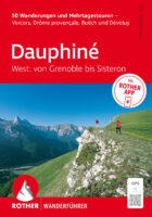 wandelgids Dauphiné West Rother Wanderführer 9783763315093 Iris Kürschner Bergverlag Rother RWG  Wandelgidsen Ardèche, Drôme, Vercors, Chartreuse, Grenoble, Isère