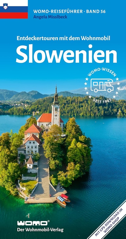 campergids Slovenië | Slowenien 9783869035673 Womo mit dem Wohnmobil Op reis met je camper, Reisgidsen Slovenië campergids Slovenië | Slowenien 9783869035673 Womo mit dem Wohnmobil Op reis met je camper, Reisgidsen Slovenië