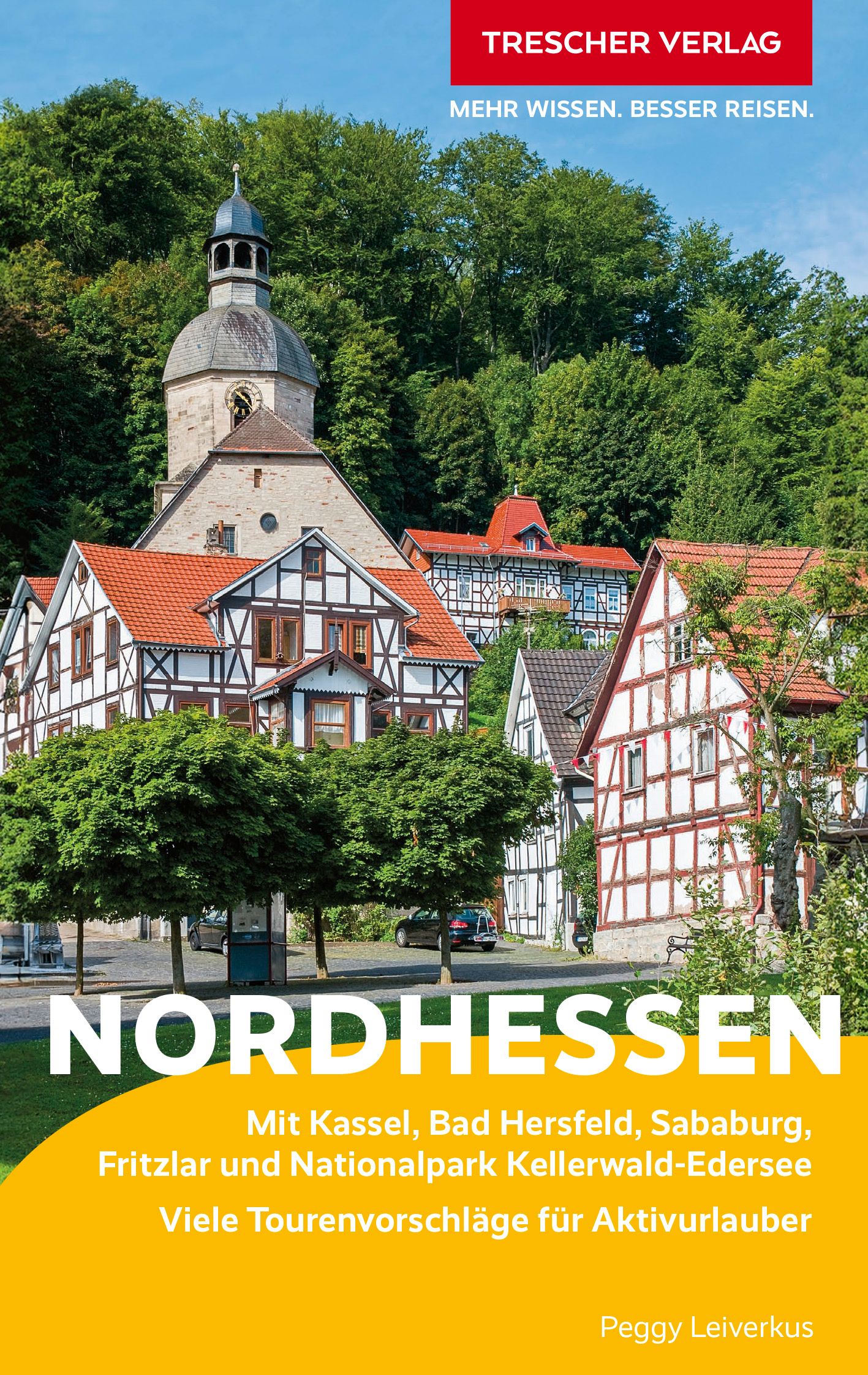 Nordhessen | reisgids 9783897948426 Trescher Verlag Reisgidsen Noord- en Midden-Hessen, Kassel Nordhessen | reisgids 9783897948426 Trescher Verlag Reisgidsen Noord- en Midden-Hessen, Kassel