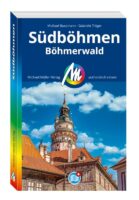 Südböhmen | reisgids Zuid-Bohemen (Tsjechië) 9783966854405  Michael Müller Verlag   Reisgidsen Boheemse Woud, Zuidwest-Tsjechië