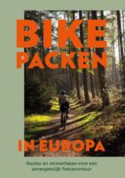 Bikepacken in Europa 9789018055332  ANWB   Fietsgidsen Europa