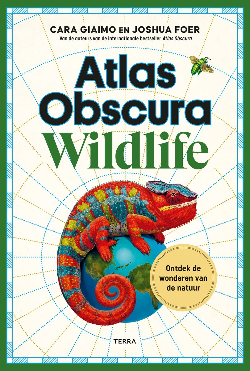 Atlas Obscura Wildlife 9789020951912 Cara Giaimo Lannoo Natuurgidsen Wereld als geheel Atlas Obscura Wildlife 9789020951912 Cara Giaimo Lannoo Natuurgidsen Wereld als geheel