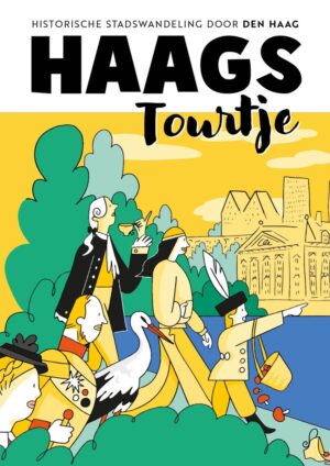 Haags Tourtje | wandelgids 9789039101346 Roos Hamelink VBK Media   Wandelgidsen Den Haag, Rotterdam en Zuid-Holland