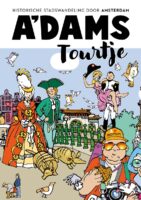 A'dams Tourtje | wandelgids 9789039101407 Roos Hamelink VBK Media   Wandelgidsen Amsterdam