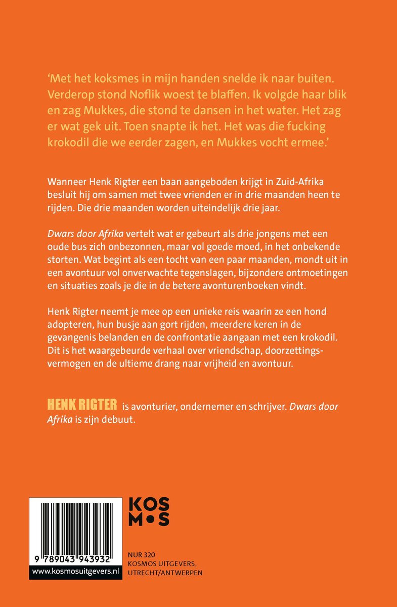 Dwars door Afrika | Henk Rigter 9789043943932 Henk Rigter Kosmos Reisverhalen & literatuur Afrika Dwars door Afrika | Henk Rigter 9789043943932 Henk Rigter Kosmos Reisverhalen & literatuur Afrika