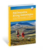 Fjällvandra kring Grövelsjön 9789189079151  Calazo Calazo Zweden midden  Wandelgidsen Midden Zweden