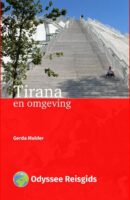 Tirana | reisgids 9789461232021 Gerda Mulder Odyssee   Reisgidsen Albanië
