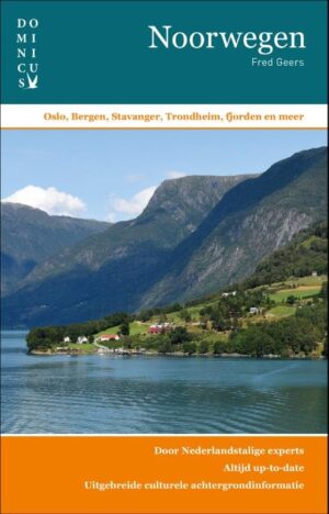 Dominicus reisgids Noorwegen 9789465250014 Fred Geers Dominicus   Reisgidsen Noorwegen