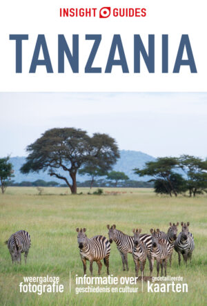 Insight Guide Tanzania & Zanzibar | reisgids (Nederlandstalig) 9789493423138  Insight Guides NL   Reisgidsen Tanzania, Zanzibar