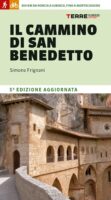 Il Cammino di San Benedetto 9791259960184  Terre di Mezzo   Wandelgidsen Rome, Lazio, Umbrië