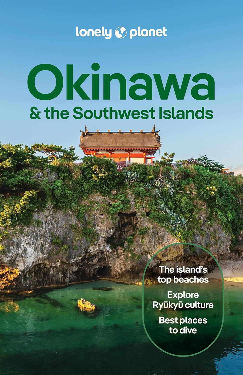 Lonely Planet Okinawa & Southwest Islands 9781837588206 Lonely Planet Travel Guides Reisgidsen Japan Lonely Planet Okinawa & Southwest Islands 9781837588206 Lonely Planet Travel Guides Reisgidsen Japan
