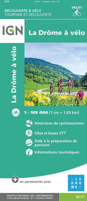 Fietskaart La Drôme à Vélo 1:105.000 9782758544524  IGN IGN Fietskaarten  Fietskaarten Ardèche, Drôme