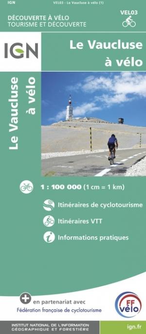 Fietskaart Vaucluse à vélo 9782758547891 IGN IGN Fietskaarten Fietskaarten Provence, Marseille, Camargue Fietskaart Vaucluse à vélo 9782758547891 IGN IGN Fietskaarten Fietskaarten Provence, Marseille, Camargue