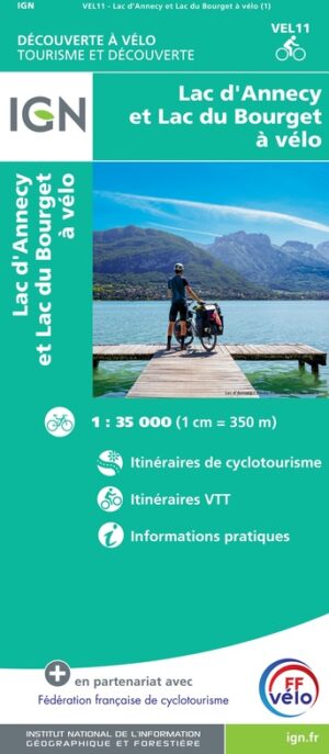 Fietskaart Lac d'Annecy - Lac du Bourget à vélo 9782758552864  IGN IGN Fietskaarten  Fietskaarten Franse Alpen: noord