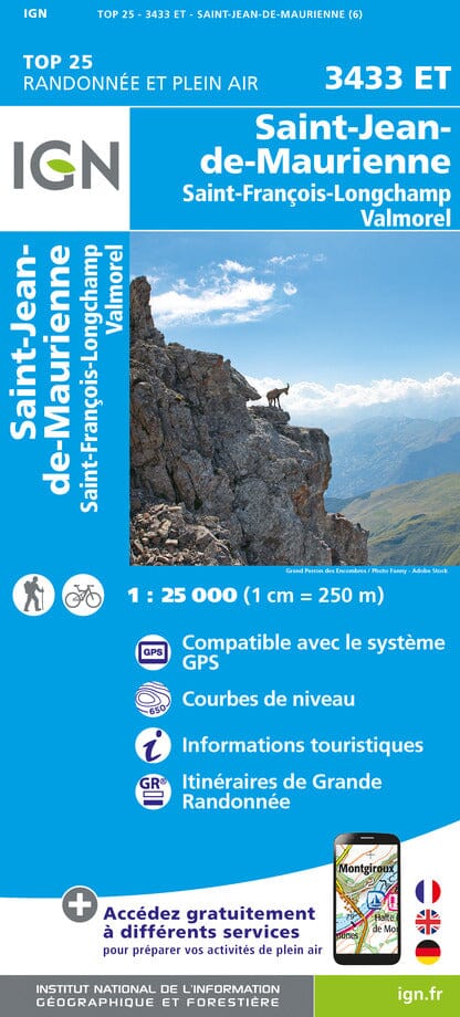 wandelkaart 3433ET St-Jean-de-Maurienne 1:25.000 9782758554158 IGN IGN 25 Franse Alpen/ Nrd.helft Wandelkaarten Vanoise, Savoie wandelkaart 3433ET St-Jean-de-Maurienne 1:25.000 9782758554158 IGN IGN 25 Franse Alpen/ Nrd.helft Wandelkaarten Vanoise, Savoie
