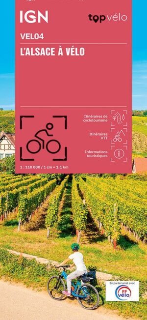 Fietskaart Alsace à vélo 9782758556039  IGN IGN Fietskaarten  Fietskaarten Lotharingen, Nancy, Metz