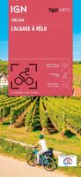 Fietskaart Alsace à vélo 9782758556039  IGN IGN Fietskaarten  Fietskaarten Lotharingen, Nancy, Metz