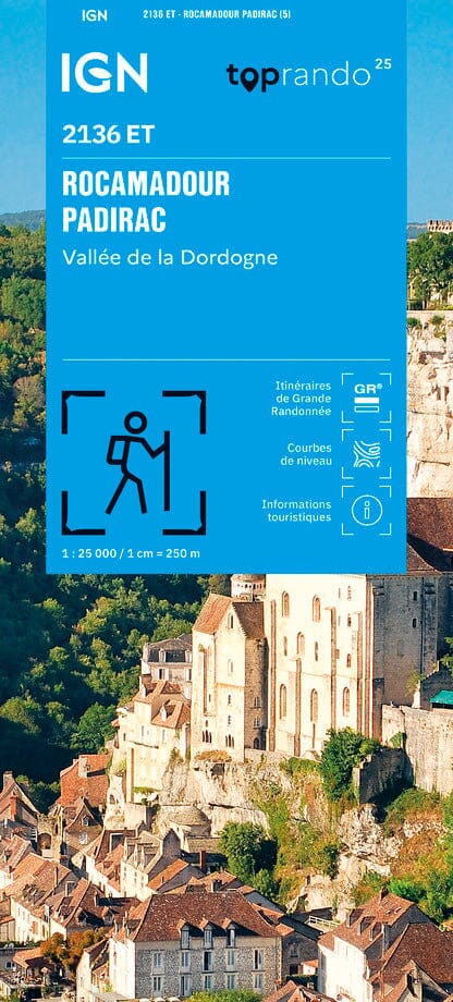 wandelkaart 2136ET Rocamadour, Martel 1:25.000 9782758557241 IGN IGN 25 Dordogne Wandelkaarten Dordogne, Lot, Tarn, Toulouse wandelkaart 2136ET Rocamadour, Martel 1:25.000 9782758557241 IGN IGN 25 Dordogne Wandelkaarten Dordogne, Lot, Tarn, Toulouse