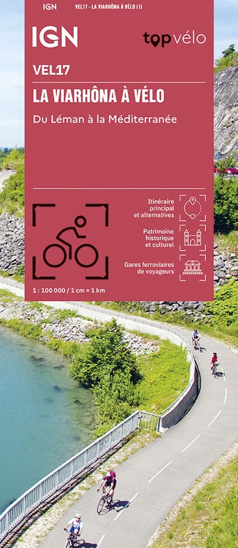 Fietskaart La Viarhona du Leman à la Mediterannée à vélo 9782758559771 IGN IGN Fietskaarten Fietskaarten Zuidoost-Frankrijk Fietskaart La Viarhona du Leman à la Mediterannée à vélo 9782758559771 IGN IGN Fietskaarten Fietskaarten Zuidoost-Frankrijk